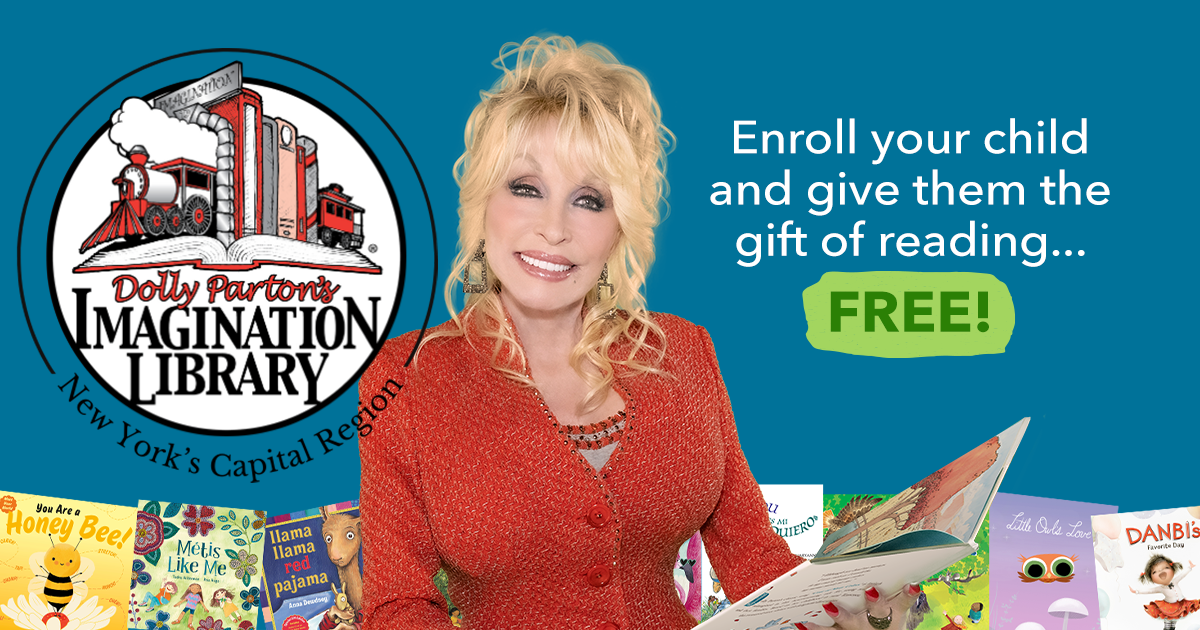 Enroll your child in Dolly Parton's Imagination Library